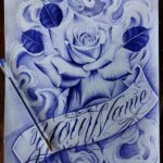 Blue ink drawing of a rose with swirling clouds and a name banner.